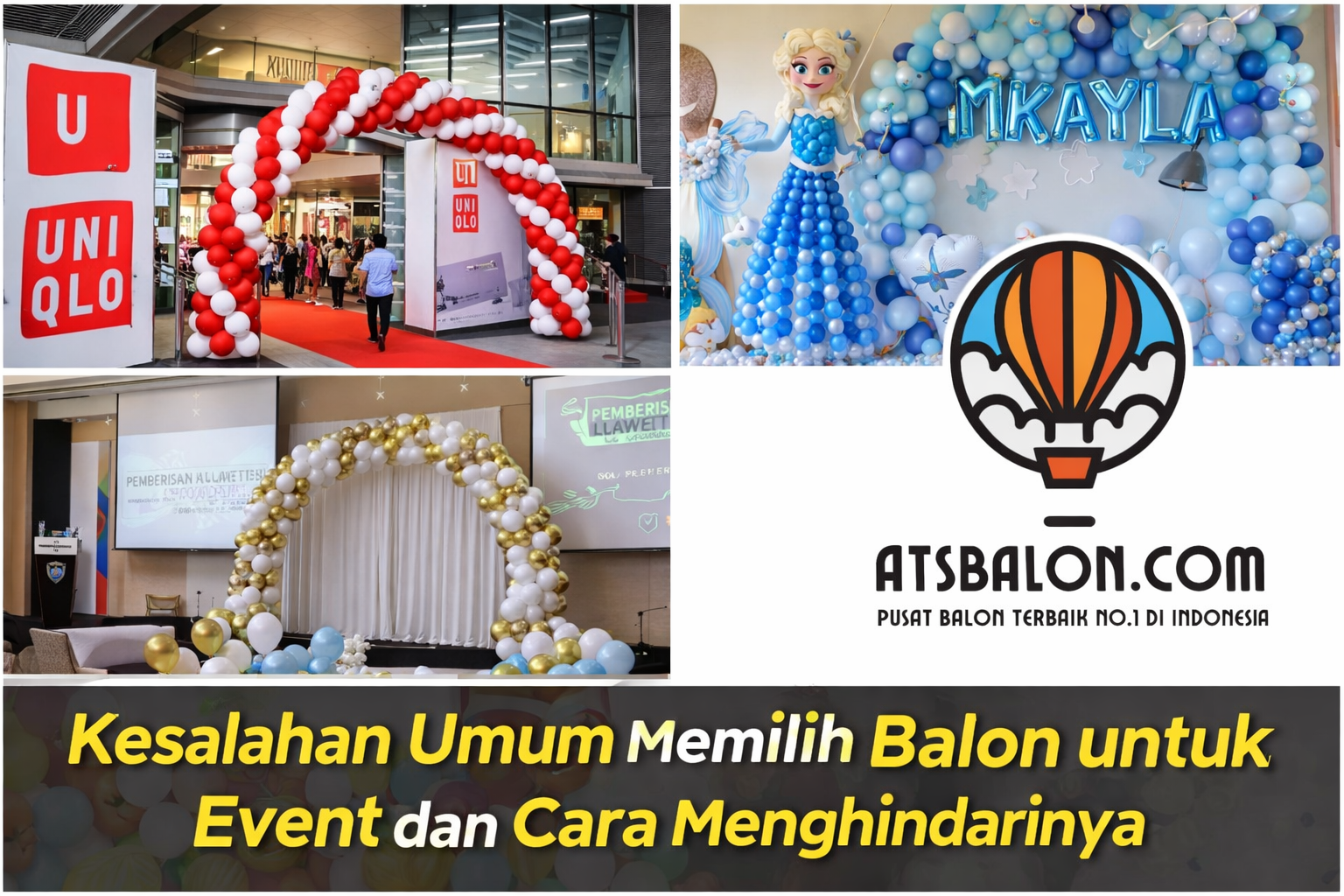 kesalahan memilih balon untuk event I ATSBALON.COM