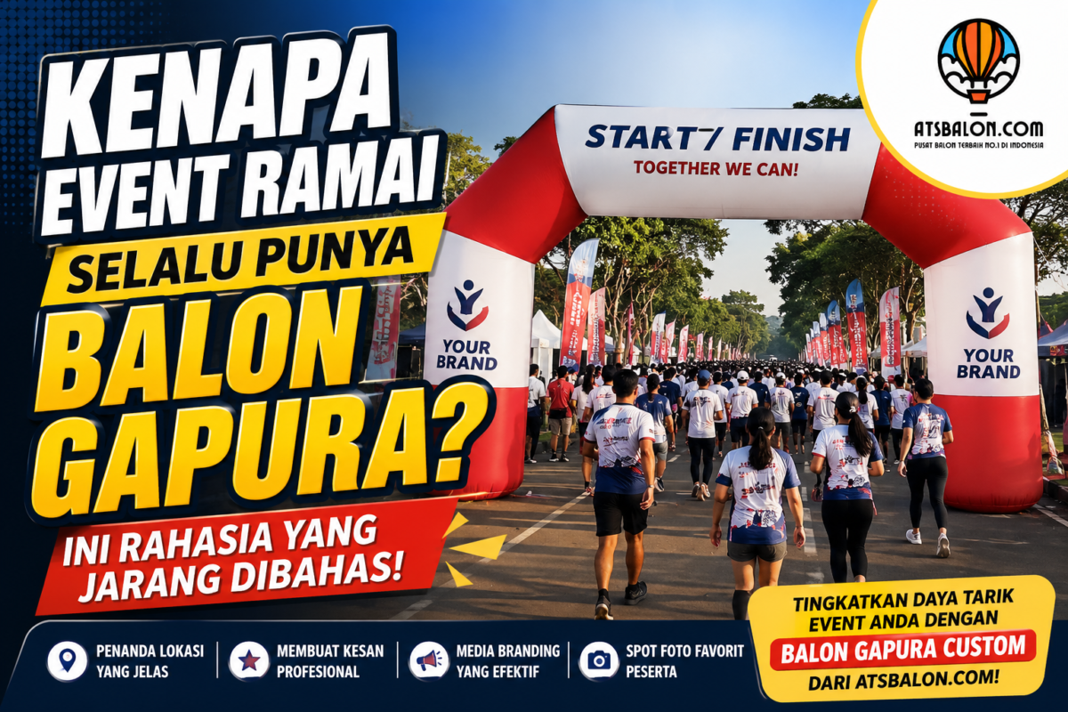 Balon gapura custom ATSBalon pada event perusahaan yang ramai pengunjung