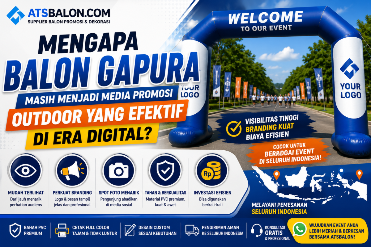 mengapa-balon-gapura-efektif-untuk-promosi-outdoor