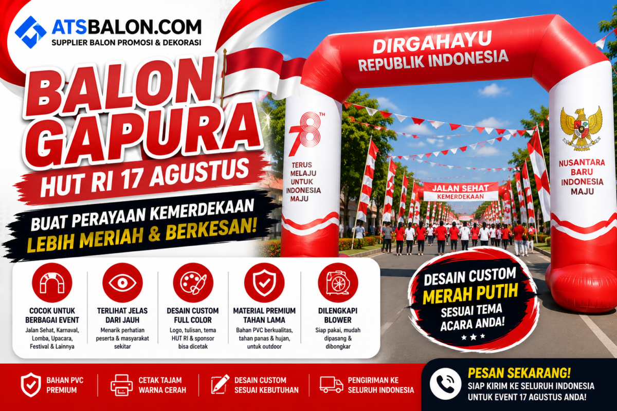 Balon Gapura HUT RI 17 Agustus | ATSBalon.com